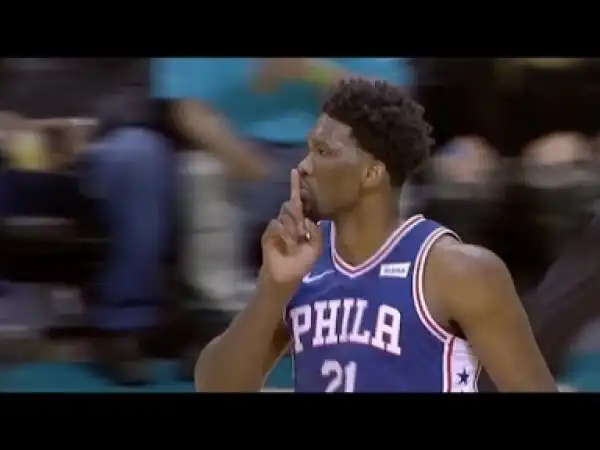 Video: NBA Season 18 - Philadelphia Sixers vs Charlotte Hornets Full Game Highlights 6/03/18